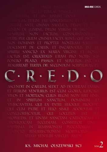 CREDO 2 - Michał Olszewski SCJ Ks.