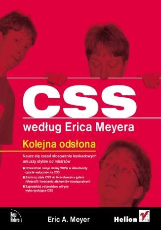 CSS według Erica Meyera. Kolejna odsłona - Eric A. Meyer