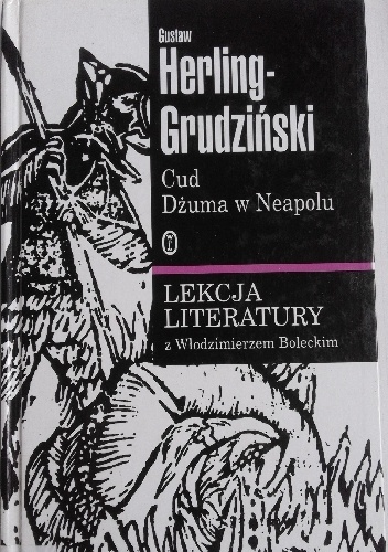 Cud ; Dżuma w Neapolu - Gustaw Herling-Grudziński