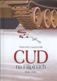 Cud na Filipinach - Wincenty Łaszewski