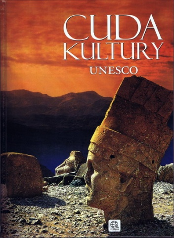 Cuda kultury Unesco - praca zbiorowa