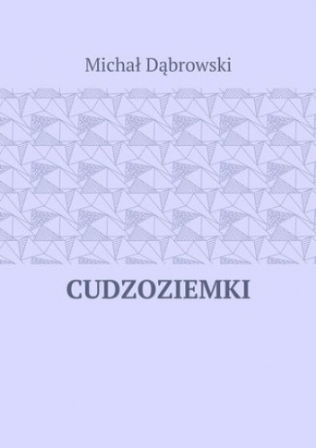 Cudzoziemki - Michał Dąbrowski