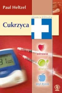 Cukrzyca - Paul Heltzel