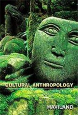 Cultural Anthropology - William A. Haviland