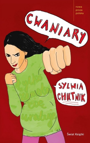 Cwaniary - Sylwia Chutnik