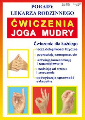 Ćwiczenia. Joga. Mudry - praca zbiorowa