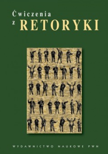 Ćwiczenia z retoryki