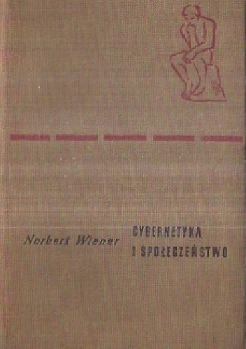 Cybernetyka a społeczeństwo - Norbert Wiener