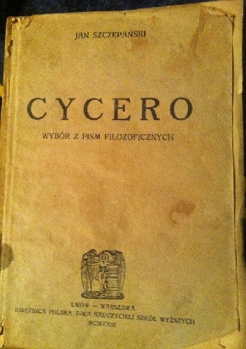 Cycero wybór pism filozoficznych. - Jan Szczepański