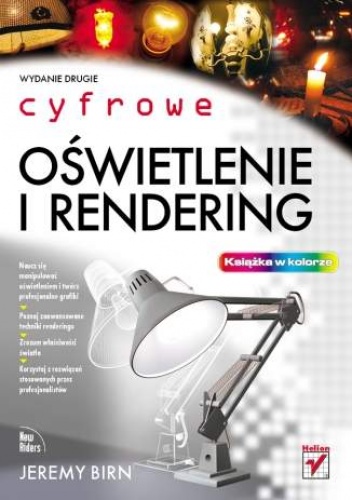 Cyfrowe oświetlenie i rendering. - Jeremy Birn