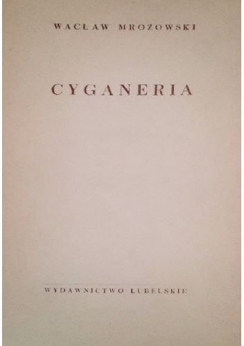 Cyganeria - Wacław Mrozowski