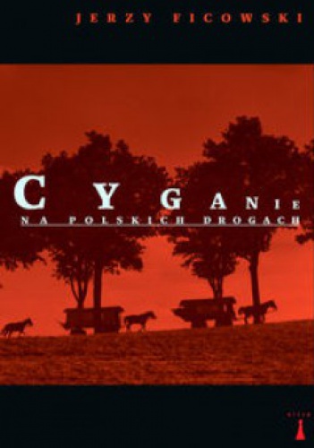 Cyganie na polskich drogach - Jerzy Ficowski