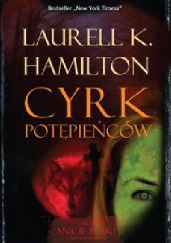 Cyrk Potępieńców - Laurell K. Hamilton