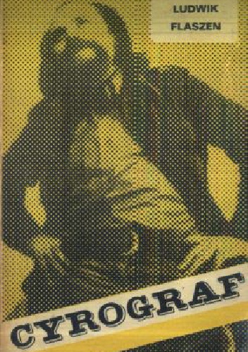 Cyrograf - Ludwik Flaszen