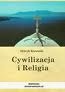 Cywilizacja i religia - Henryk Rzewuski