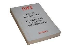 Cywilizacja na ławie oskarżonych - Leszek Kołakowski