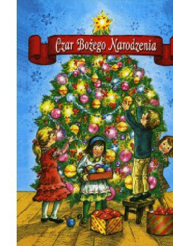 Czar Bożego Narodzenia - Stanisław Klimaszewski