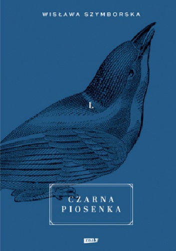 Czarna piosenka - Wisława Szymborska