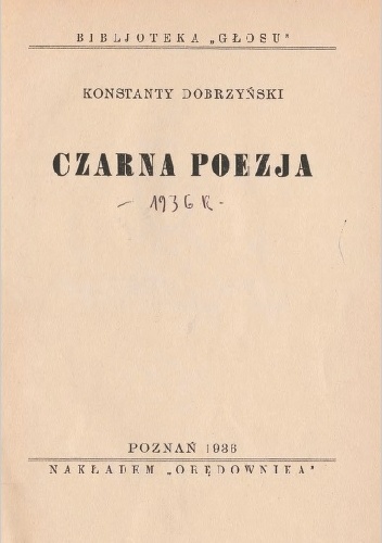 Czarna poezja - Konstanty Dobrzyński