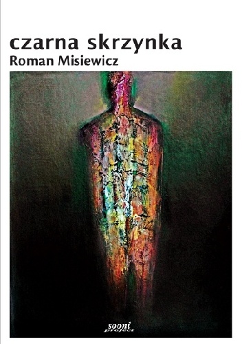 Czarna skrzynka - Roman Misiewicz