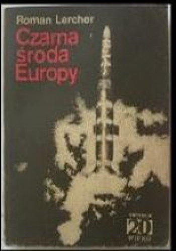 Czarna środa Europy - Roman Lercher