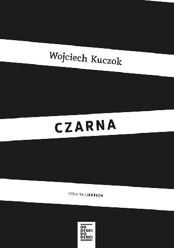 Czarna - Wojciech Kuczok
