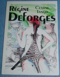 Czarne tango - Régine Deforges