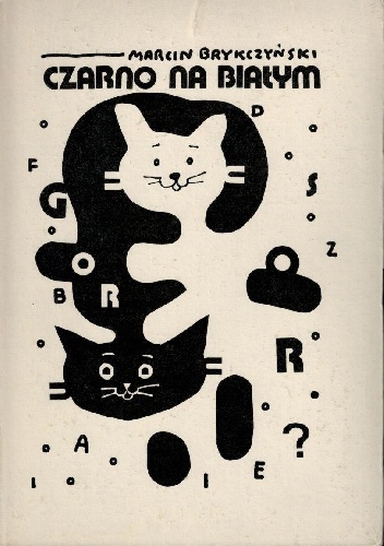 Czarno na białym - Marcin Brykczyński