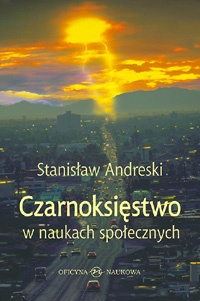 Czarnoksięstwo w naukach społecznych - Stanisław Andreski