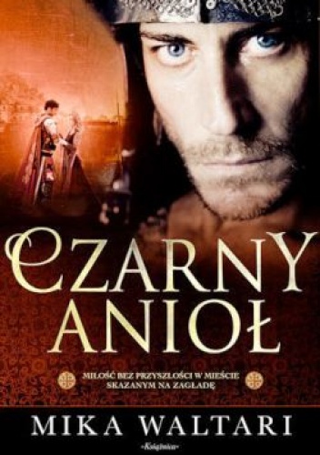 Czarny Anioł - Mika Waltari