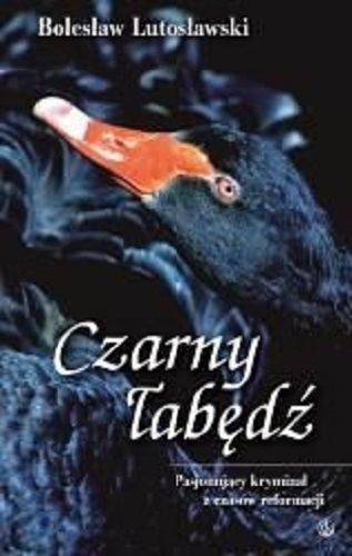 Czarny Łabędź - Bolesław Lutosławski