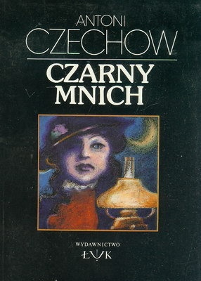 Czarny mnich - Antoni Czechow