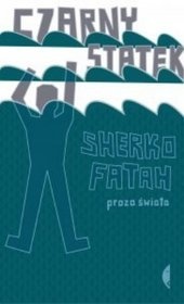 Czarny statek - Sherko Fatah