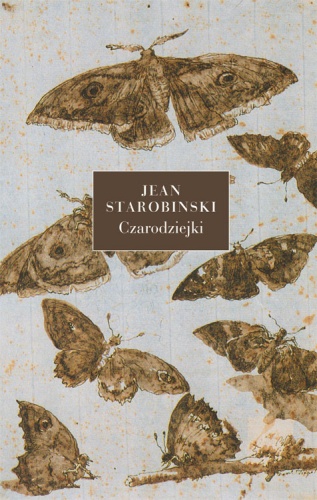 Czarodziejki - Jean Starobinski