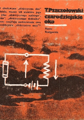 Czarodziejskie oko - Tadeusz Pszczołowski