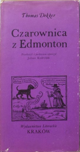 Czarownica z Edmonton - Thomas Dekker