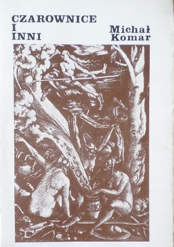 Czarownice i inni - Michał Komar