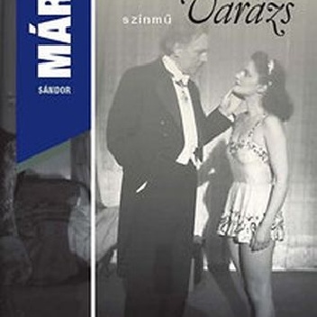 Czary mary (słuchowisko) - Sándor Márai