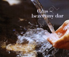 Czas - bezcenny dar. Perełka 82 - praca zbiorowa