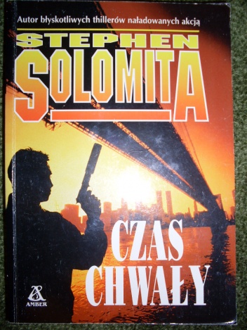Czas chwały - Stephen Solomita