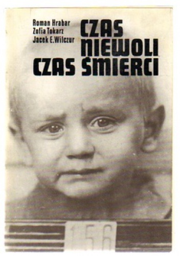 Czas niewoli, czas śmierci