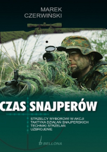 Czas snajperów - Marek Czerwiński