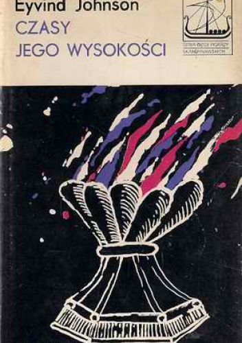 Czasy jego wysokości - Eyvind Johnson