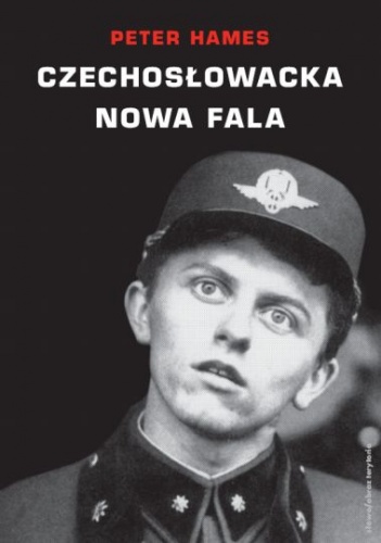 Czechosłowacka Nowa Fala - Peter Hames