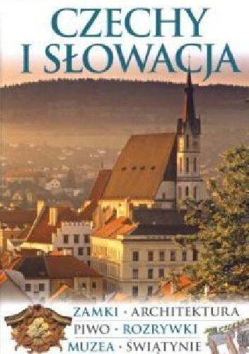 Czechy i Słowacja - praca zbiorowa