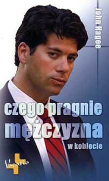 Czego pragnie mężczyzna w kobiecie - Hagee John