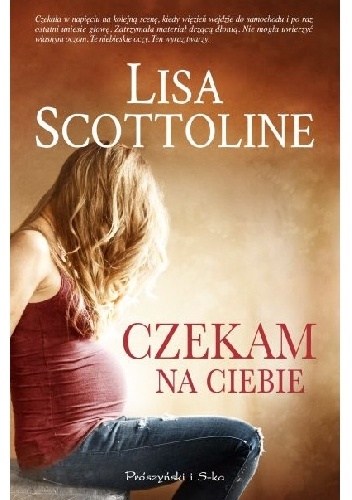 Czekam na ciebie - Lisa Scottoline