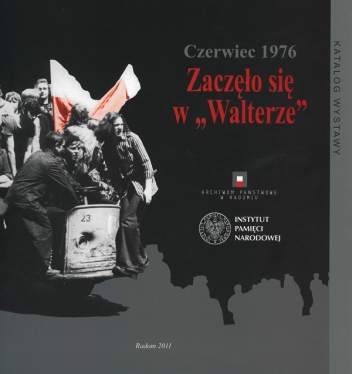 Czerwiec 1976 Zaczęło się w "Walterze"