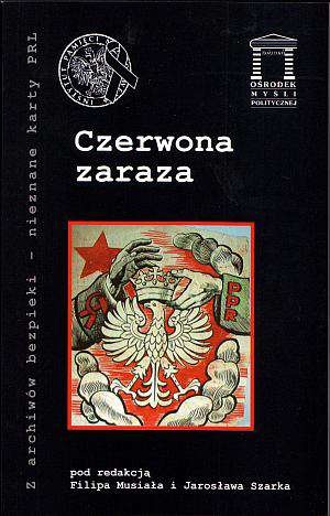 Czerwona zaraza - Filip Musiał, Jarosław Szarek