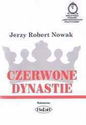 Czerwone dynastie - Jerzy Robert Nowak
